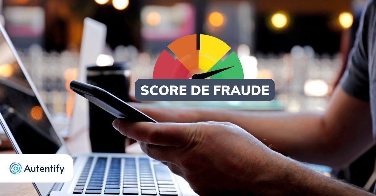 Score de Fraude